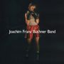 JOACHIM FRANZ BUeCHNER BAND: Hits In The Dark, LP