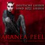 Aranea Peel: Deutsche Lieder sind böse Lieder, CD