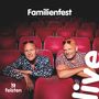 Die Feisten: Familienfest Live, LP