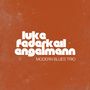 Text: "luke federkeil engelmann MODERN BLUES TRIO". Weiße Schrift auf orangefarbenem, strukturiertem Hintergrund.