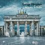 George Morrison: Welcome to Berlin, CD
