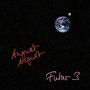 Text: "August August" in Rot, "Futur 3" in Rosa. Erde und Mond vor Sternenhimmel.
