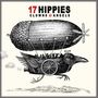"17 Hippies Clowns & Angels" steht in kräftigen Buchstaben. Eine Fantasie-Illustration zeigt ein Gefährt aus Luftschiff und Vogel.