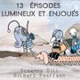 Susanna Dill & Gilbert Paeffgen: 13 Épisodes Lumineux Et Enjoués, CD