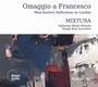 Francesco Landini: Omaggio a Francesco - West-Eastern Refelctions on Landini, CD