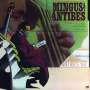 Charles Mingus: Mingus At Antibes (180g), LP,LP