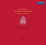 Richard Wagner: Organ Fireworks - Ouvertüren & Vorspiele für Orgel, SACD