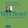 Max Reger: Das gesamte Orgelwerk Vol.3, CD,CD,CD,CD