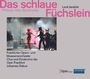 Leos Janacek: Das schlaue Füchslein, CD,CD