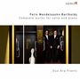 Felix Mendelssohn Bartholdy: Sämtliche Werke für Cello & Klavier, CD