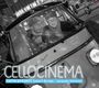 : Cello Project - Cellocinema, CD