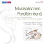 : Consortium Vocale Leipzig - Musikalisches Forellenmenü, CD