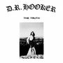 D.R. Hooker: The Truth, CD