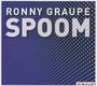 Ronny Graupe: Spoom, CD