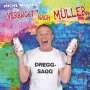Michl Müller: Verrückt nach Müller, CD