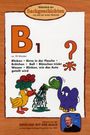 : Bibliothek der Sachgeschichten - B1 (Birne - Blinken), DVD