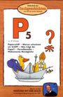 Bibliothek der Sachgeschichten - P5 (Papierschiff, Papst, Porzel), DVD