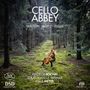 : Nadège Rochat - Cello Abbey, SACD