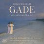 Niels Wilhelm Gade: Sonaten für Violine & Klavier Nr.1-3, CD