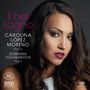 : Carolina Lopez Moreno - Il bel sogno, SACD