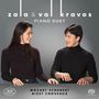 Zala & Val Kravos - Mozart / Schubert / Bizet / Choveaux, SACD