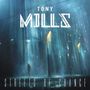 Tony Mills: Streets Of Chance, CD