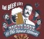 Dusty Dave & The Heart Attacks: One Beer Left, CD