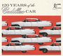 : 120 Years Of The Cadillac Car, CD