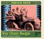 : Indian Bred: War Chant Boogie, CD