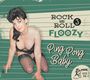 : Rock And Roll Floozy 3: Ping Pong Baby, CD