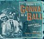 : There's Gonna Be A Ball: Rock'n'Roll Espanol, CD,CD,CD