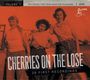 Cherries On The Lose Vol.1 (28 First Recordings), CD