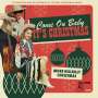 : Come On Baby It's Christmas: More Hillbilly Christmas, CD