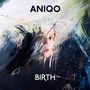 Aniqo: Birth, CD