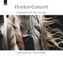 : Musik für Flöte & Orgel "Floeten-Concert", CD