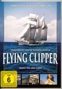 Hermann Leitner: Flying Clipper - Traumreise unter weißen Segeln, DVD,DVD