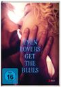 : Even Lovers get the Blues, DVD