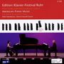 : Edition Klavier-Festival Ruhr  Vol.21 - American Piano Music, CD,CD