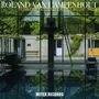 Roland Van Campenhout: Roland & The Deep Blue Sea, LP