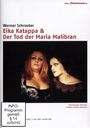 Werner Schröter: Eika Katappa + Der Tod der Maria Malibran + Argila, DVD,DVD
