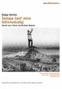 Dziga Vertov: Sestaja Cast' Mira / Odinnadcatyj, DVD