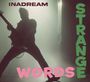 Inadream: Strange Words, CD