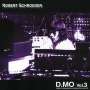 Robert Schroeder: D.Mo Vol.3, CD