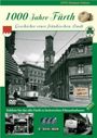 : 1000 Jahre Fürth - Geschichte einer fränkischen Stadt, DVD