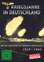 : Kriegsjahre in Deutschland - Aus den Filmarchiven der Alliierten & Achsenmächte 1939-1945, DVD
