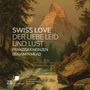 : Franziska Heinzen - Der Liebe Leid und Lust (Swiss Love), CD