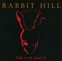 Carsten "Lizard" Rabbit Hill feat. Schulz: Take it or leave it!, CD
