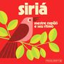 : Siria (remastered) (180g), LP