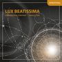 : Kammerchor Constant - Lux Beatissima, CD