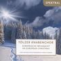 : Tölzer Knabenchor - Europäische Weihnacht, CD